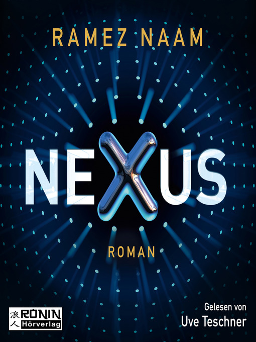 Title details for Nexus by Ramez Naam - Available